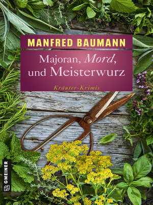 cover image of Majoran, Mord und Meisterwurz